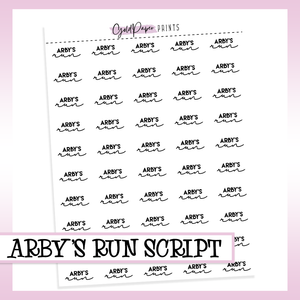 Arby's Run Sheet