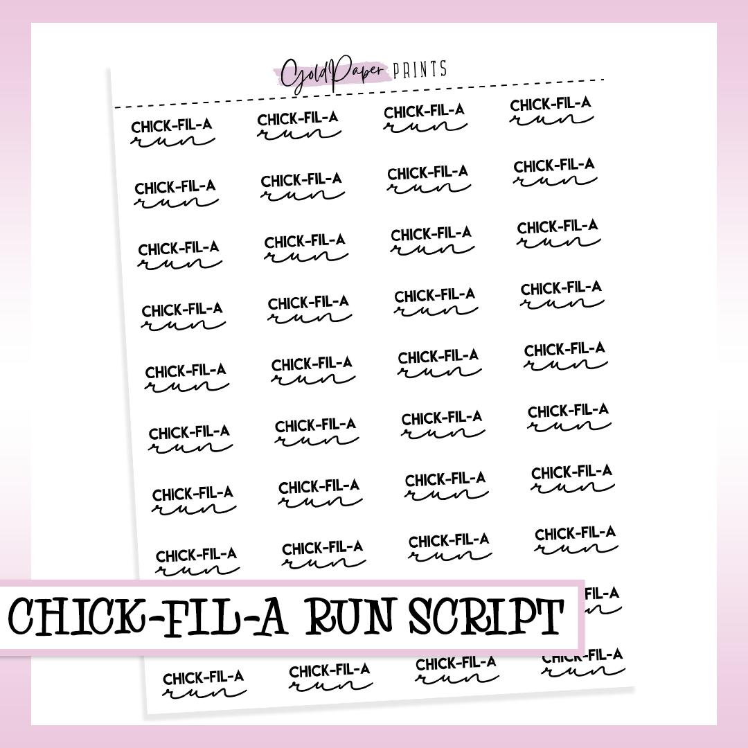Chick-Fil-A Run Sheet