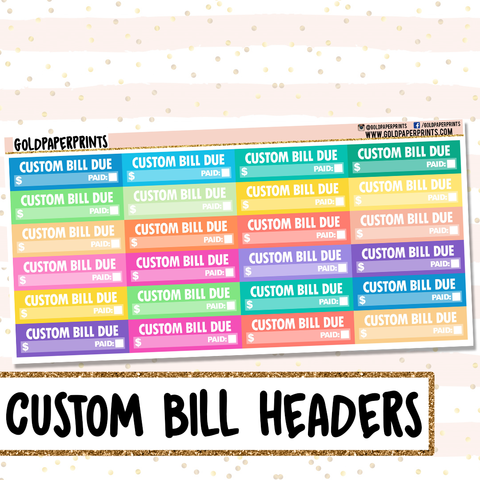 Custom Bill Due Headers Sheet