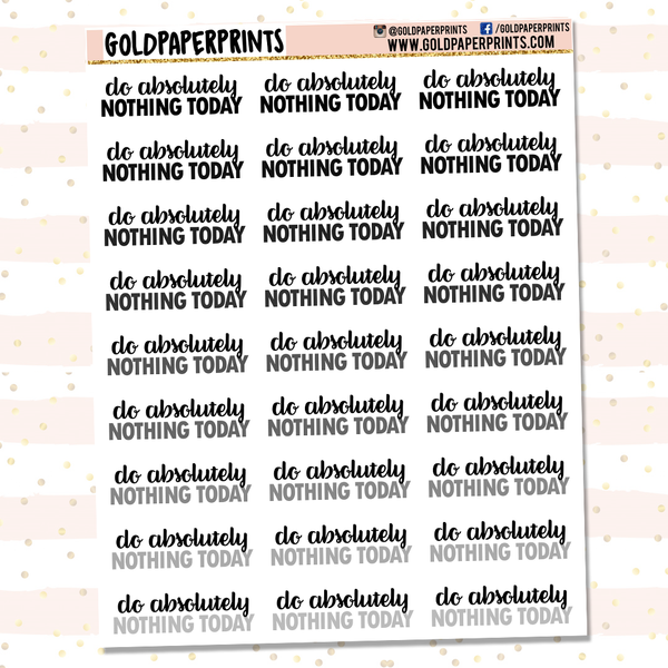Do Absolutely Nothing Today Sheet