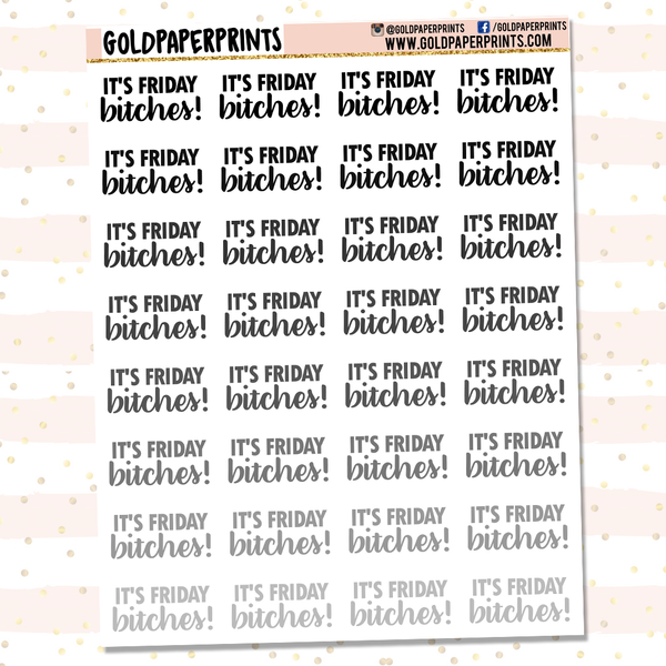 It's Friday Bitches // Script Sheet