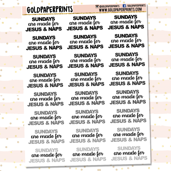 Sundays are made for Jesus & Naps Sheet